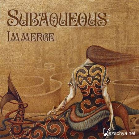 Subaqueous - Immerge (2012)