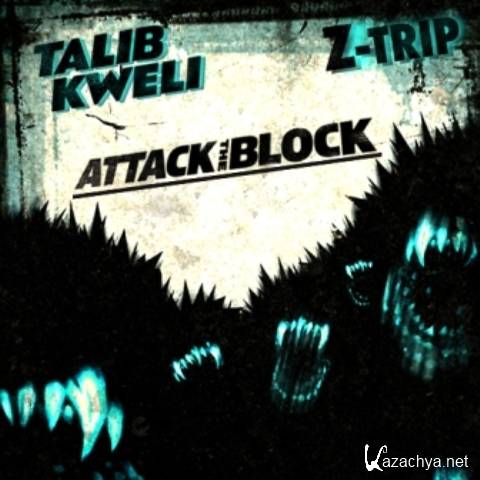 Talib Kweli & Z-Trip  Attack The Block (2012)