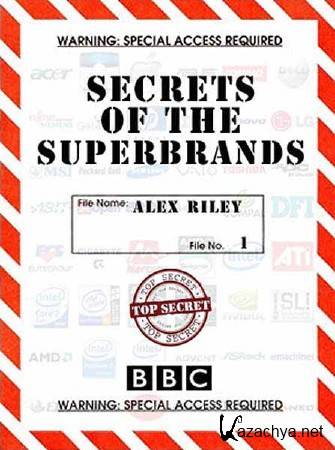 :   / : Secrets of the Superbrands (2011) SATRip 