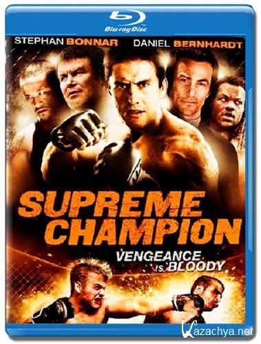   / Supreme Champion (2010/HDRip)