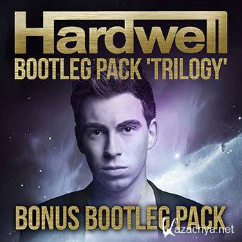 Hardwell Bootleg Pack 'Trilogy' - Bonus Bootleg Pack (2012)