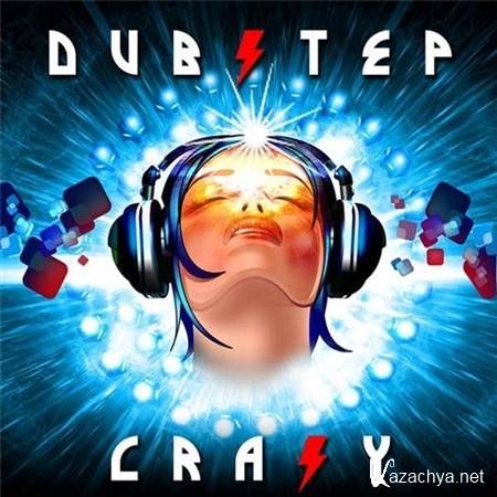 VA - Dubstep Crazy (2012)