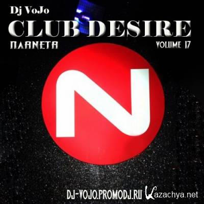 Dj VoJo - Club Desire vol.17 N (2012)