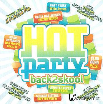 Hot Party - Back 2 Skool (2012)