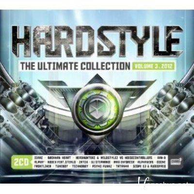 Hardstyle The Ultimate Collection 2012 Vol 3 (2012)