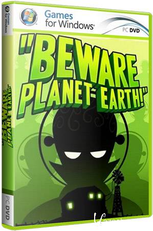 Beware Planet Earth! (PC/2012/Lossless Repack) 