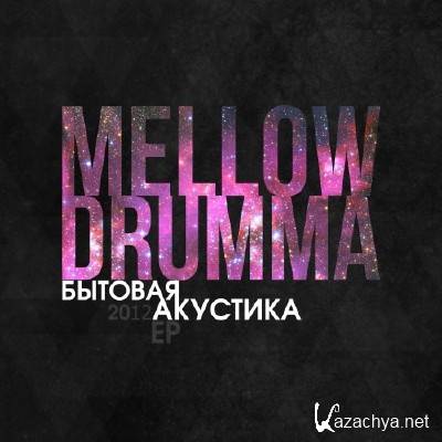 MellowDrumma -   (2012)