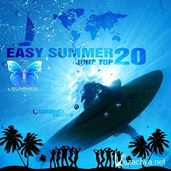 Easy Summer June Top 20 (2012)