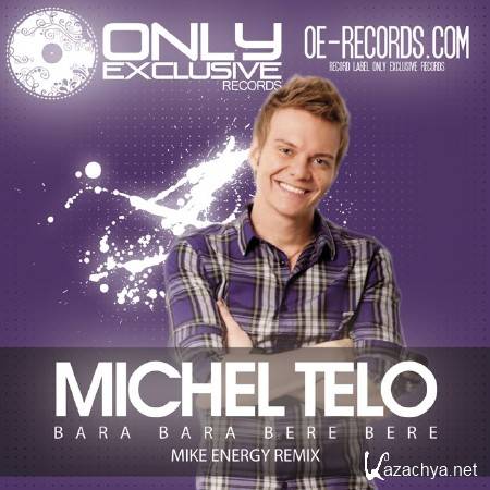 Michel Telo - Bara Bere (2012) HDTVRip