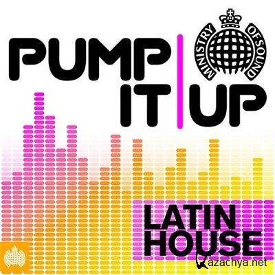 Ministry Of Sound - Pump It Up - Latin House (2012)