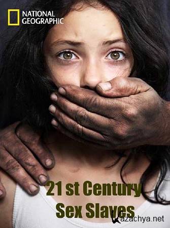   21  / 21 st Century Sex Slaves (2011) SATRip 
