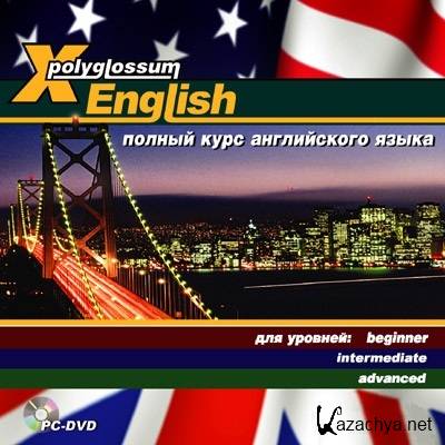 X-Polyglossum English.    . : Beginners, Intermediate, Advanced