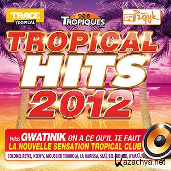 Tropical Hits 2012 (2012)