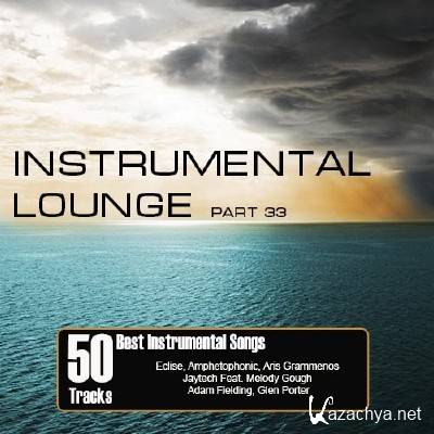 Instrumental Lounge Vol. 33 (2012)