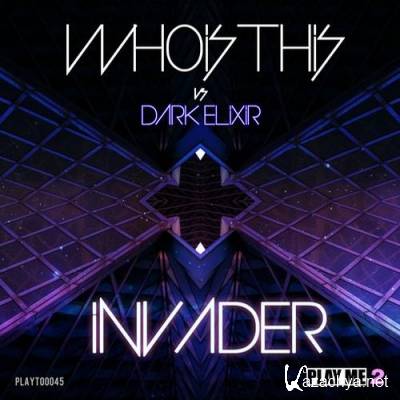 Whoisthis Vs Dark Elixir - Invader
