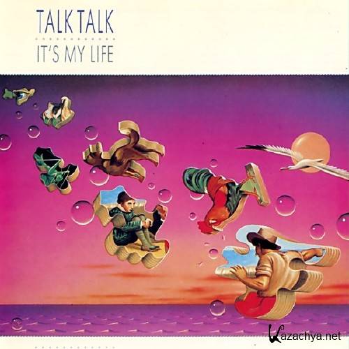 Talk Talk - It's My Life (1984)