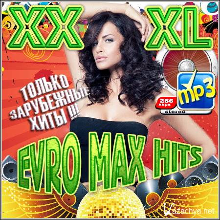 VA - XXXL Evro Max Hits (2012)