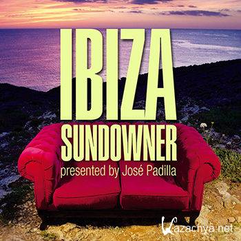 Ibiza Sundowner Presented By Jose Padilla [2CD] (2012)