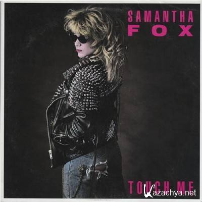 Samantha Fox - Touch Me [Deluxe Edition] (2012)