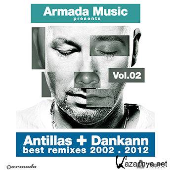 Antillas & Dankann Best Remixes 2002 - 2012 Vol 2 (2012)