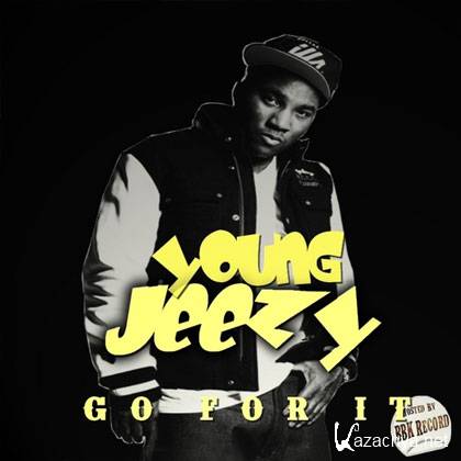 Young Jeezy  Go For It (2012)
