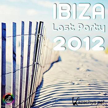 Ibiza Last Party 2012 (2012)