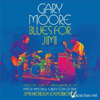 Gary Moore - Blues For Jimi (2012)