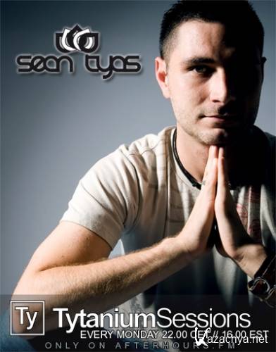 Sean Tyas - Tytanium Sessions 162 (2012-09-03)