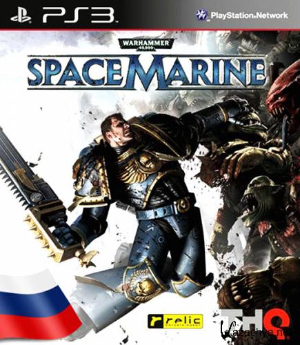 Warhammer 40.000: Space Marine (2011/RUS/Repack) [PS3][PAL][2DVD5]