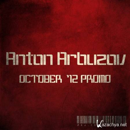 Anton Arbuzov - OCTOBER  '12 PROMO (2012)