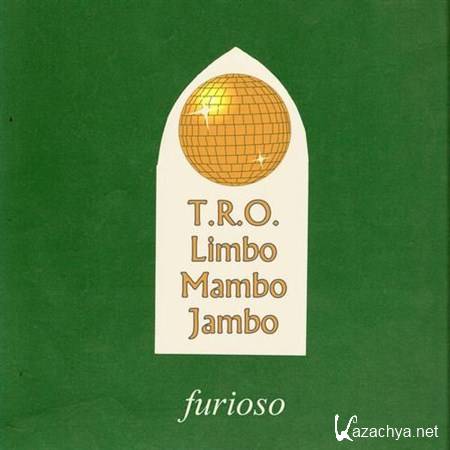 T.R.O. - Limbo Mambo Jambo (2012)