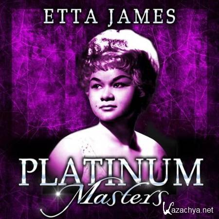 Etta James - Platinum Masters (2012)