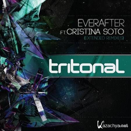 Tritonal feat. Cristina Soto - Everafter Remixes (2012)