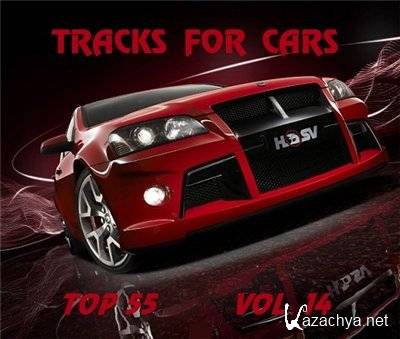 VA - Top 55 Tracks for Cars Vol.14 (2012) 