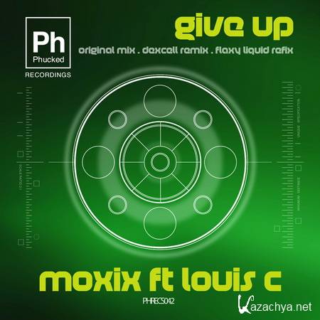 Moxix ft. Louis C - Give Up (2012)