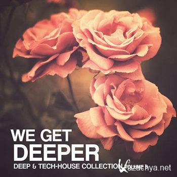 We get Deeper (Deep and Tech Collection Volume 8) (2012)