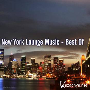 New York Lounge Music: Best of (2012)