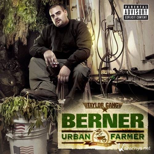 Berner - Urban Farmer (Official Mixtape) (2012)