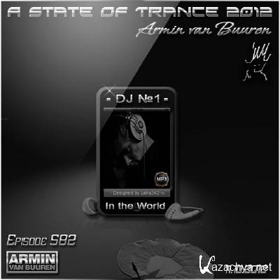 Armin van Buuren - A State Of Trance Episode 582 (11.10.2012) Armin van Buuren - A State Of Trance Episode 582 (11.10.2012)