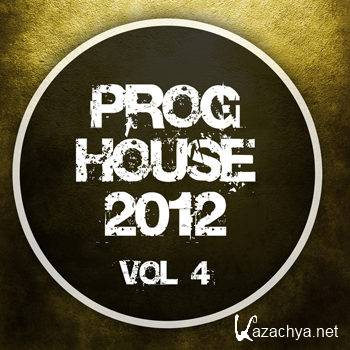 Proghouse 2012 Vol 4 (2012)