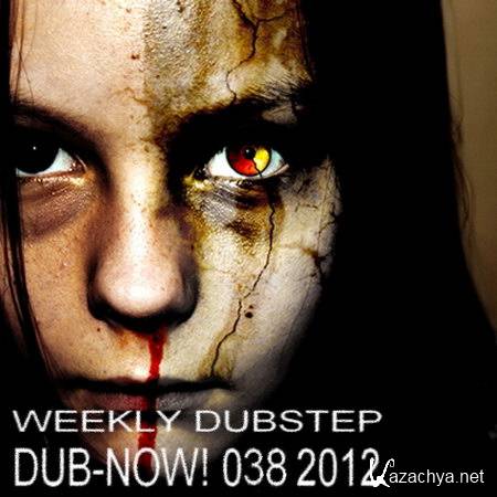 VA - Dub-Now! Weekly Dubstep 038 (2012)