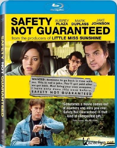    / Safety Not Guaranteed (2012/HDRip)