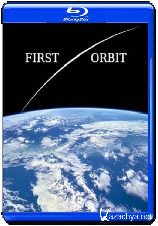   / First Orbit (2011) BDRip 720p/HDRip
