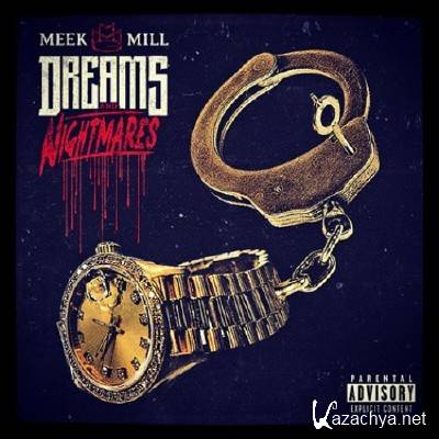 Meek Mill - Dreams & Nightmares (2012)