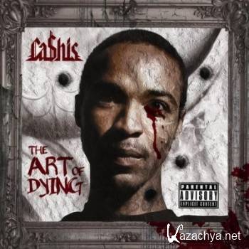 Ca$his - The Art Of Dying (2012)