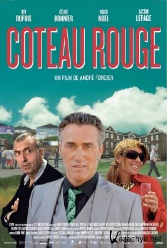   / Coteau Rouge (2011/DVDRip)