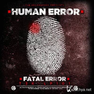 Human Error  Fatal Error LP