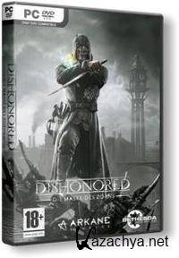 Dishonored [RePack] [RUS / RUS] (2012) (1.0)