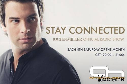 Jochen Miller - Stay Connected 022 (2012-10-27)