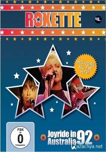 Roxette - Joyride In Australia 92 (2012) DVDRip